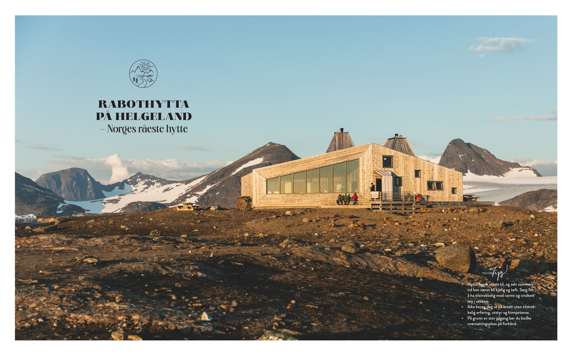 Rabothytta på Helgeland