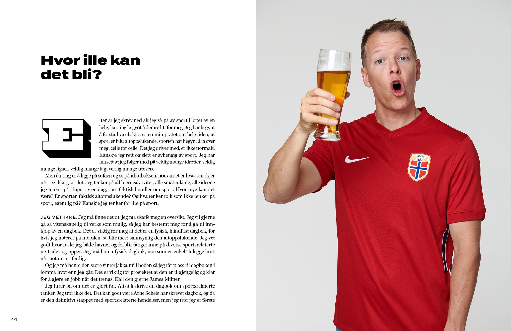 Hvor ille kan det bli?