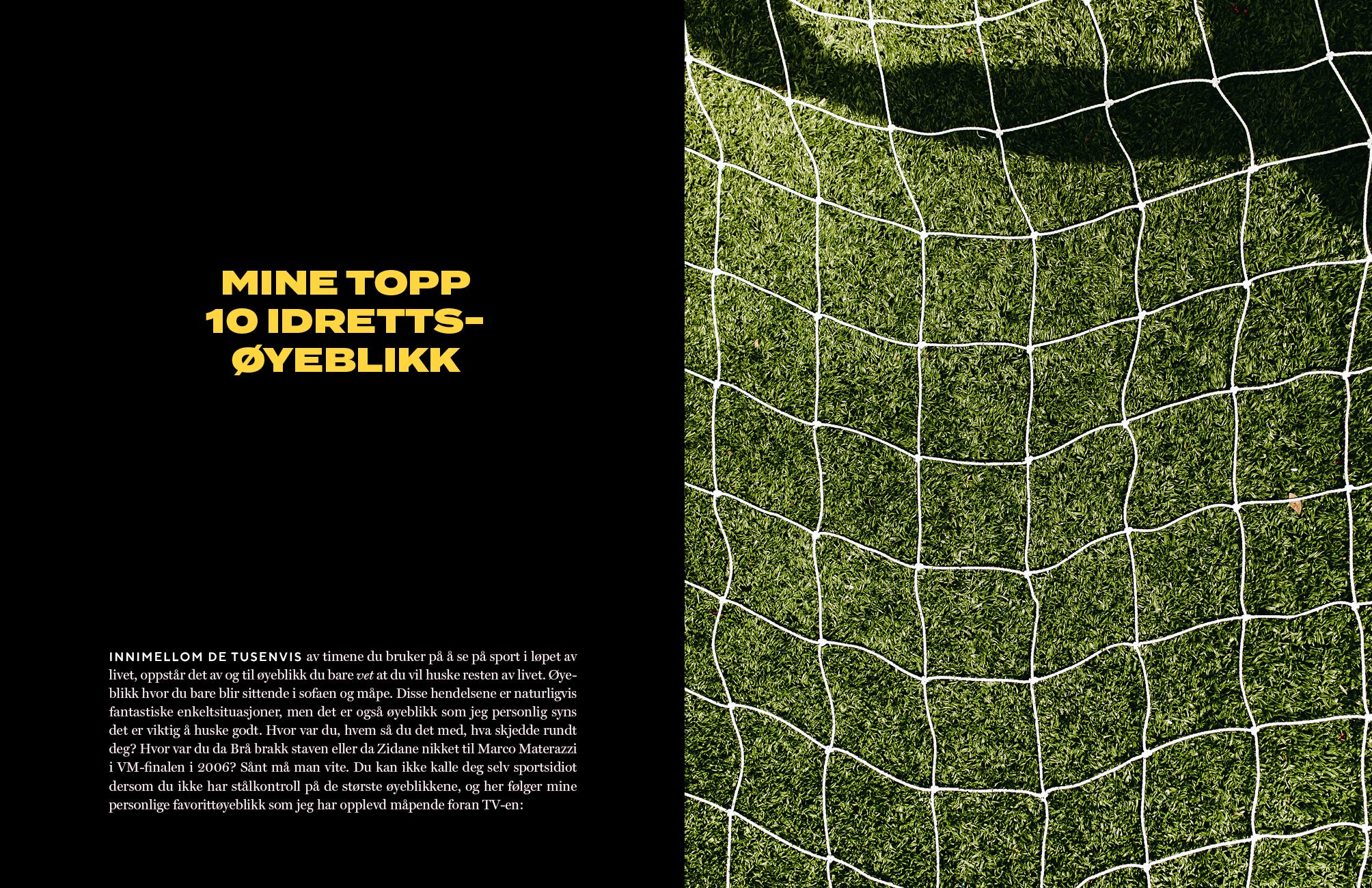 Mine topp 10 idrettsøyeblikk